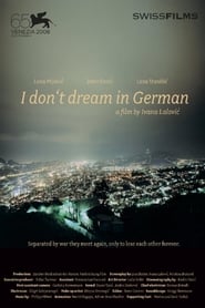I Dont Dream in German' Poster