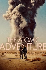 The Atomic Adventure' Poster