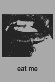 Eat Me' Poster