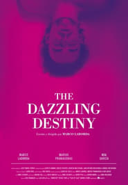 The Dazzling Destiny' Poster