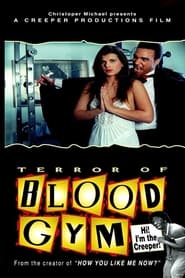 Terror of Blood Gym' Poster