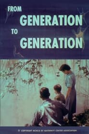 From Generation to Generation' Poster