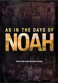 As in the Days of Noah' Poster