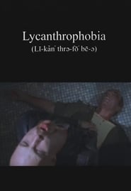 Lycanthrophobia' Poster