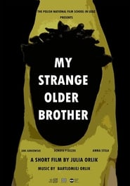 My Strange Older Brother' Poster