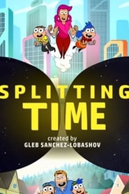 Splitting Time' Poster