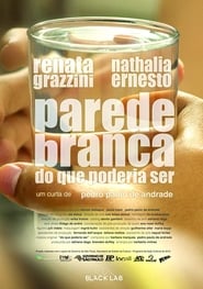 Parede Branca do Que Poderia Ser' Poster