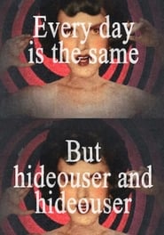 Hideouser and Hideouser' Poster