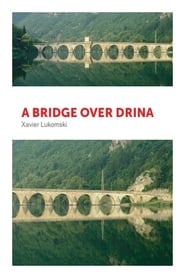 A Bridge Over Drina' Poster