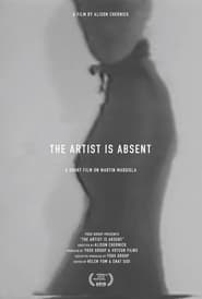 The Artist is Absent A Short Film on Martin Margiela' Poster