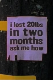 I Lost 20lbs in Two Months Ask Me How' Poster