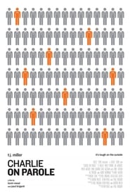 Charlie on Parole' Poster