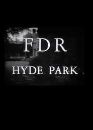 FDR at Hyde Park' Poster