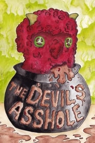 The Devils Asshole' Poster