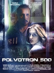 Polvotron 500' Poster