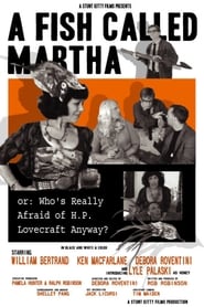 A Fish Called Martha or Whos Really Afraid of H P Lovecraft Anyway' Poster