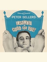 Insomnia Is Good for You' Poster