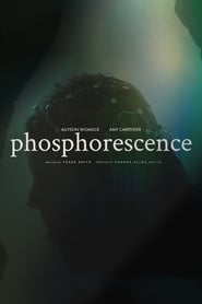 Phosphorescence' Poster