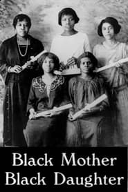 Black Mother Black Daughter' Poster