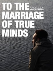 To the Marriage of True Minds' Poster