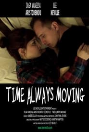 Time Always Moving' Poster