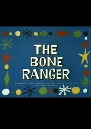 The Bone Ranger' Poster