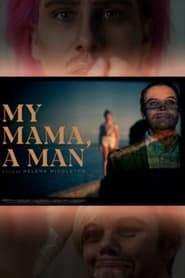 My Mama A Man' Poster