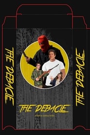The Debacle' Poster