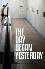 The Day Began Yesterday' Poster