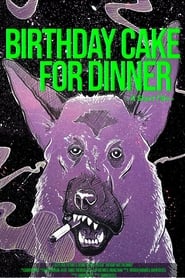Birthday Cake for Dinner' Poster