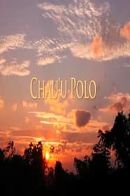 Chau u Polo' Poster