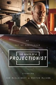 The Death of a Projectionist' Poster