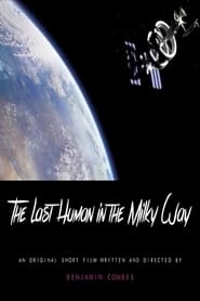 The Last Human in the Milky Way' Poster