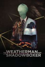 The Weatherman and the Shadowboxer' Poster