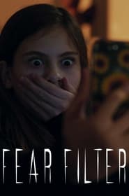 Fear Filter' Poster