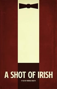A Shot of Irish' Poster