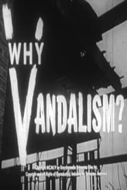 Why Vandalism' Poster