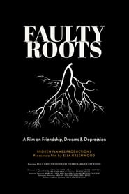 Faulty Roots' Poster