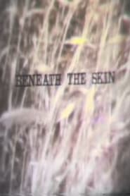 Beneath the Skin' Poster