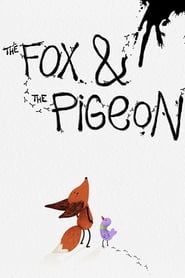The Fox  The Pigeon' Poster