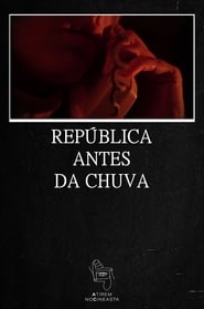 Repblica Antes da Chuva' Poster