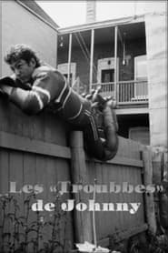Les troubbes de Johnny' Poster