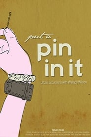 Put a Pin in It' Poster