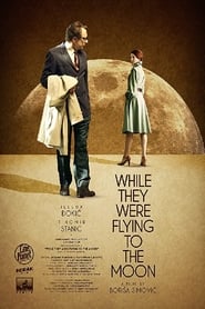 While They Were Flying to the Moon' Poster