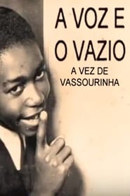 Vassourinha The Voice and the Void' Poster