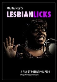 Ma Raineys Lesbian Licks' Poster