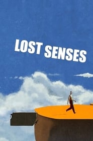 Lost Senses' Poster