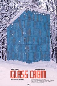 Glass Cabin' Poster