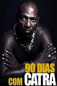 90 dias com Catra' Poster