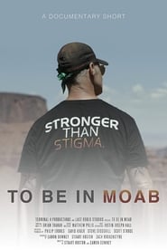 To Be in Moab' Poster